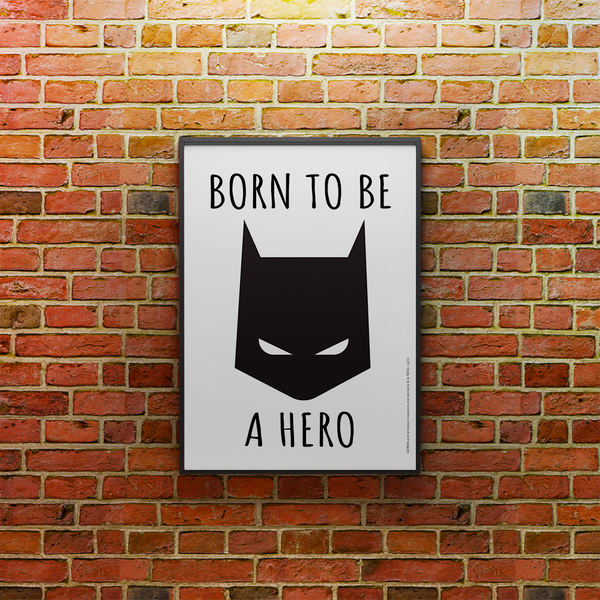 Plakat Batman Born to be a Hero 002 DC Biały